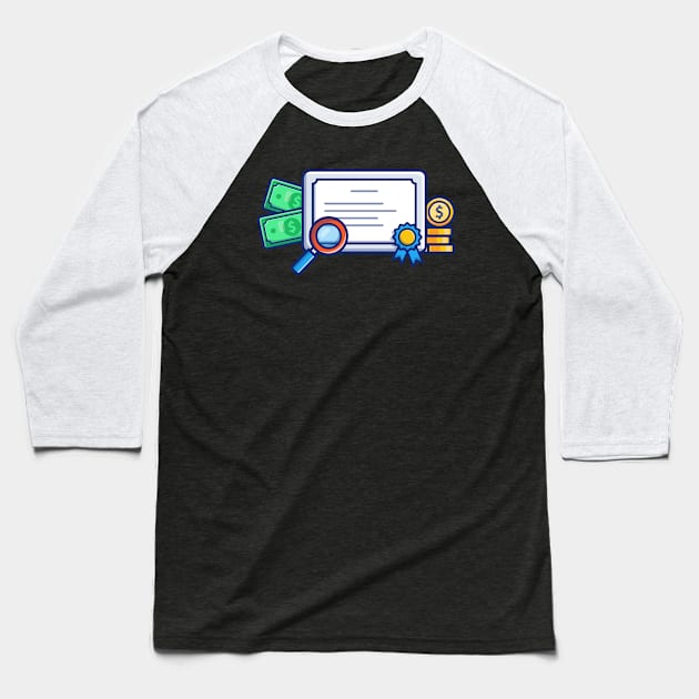 Scholarship, Certificate, Badge And Money Cartoon Baseball T-Shirt by Catalyst Labs